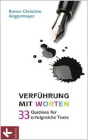 Angermayer, Verführung mit Worten