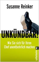 Reinker, Unkündbar